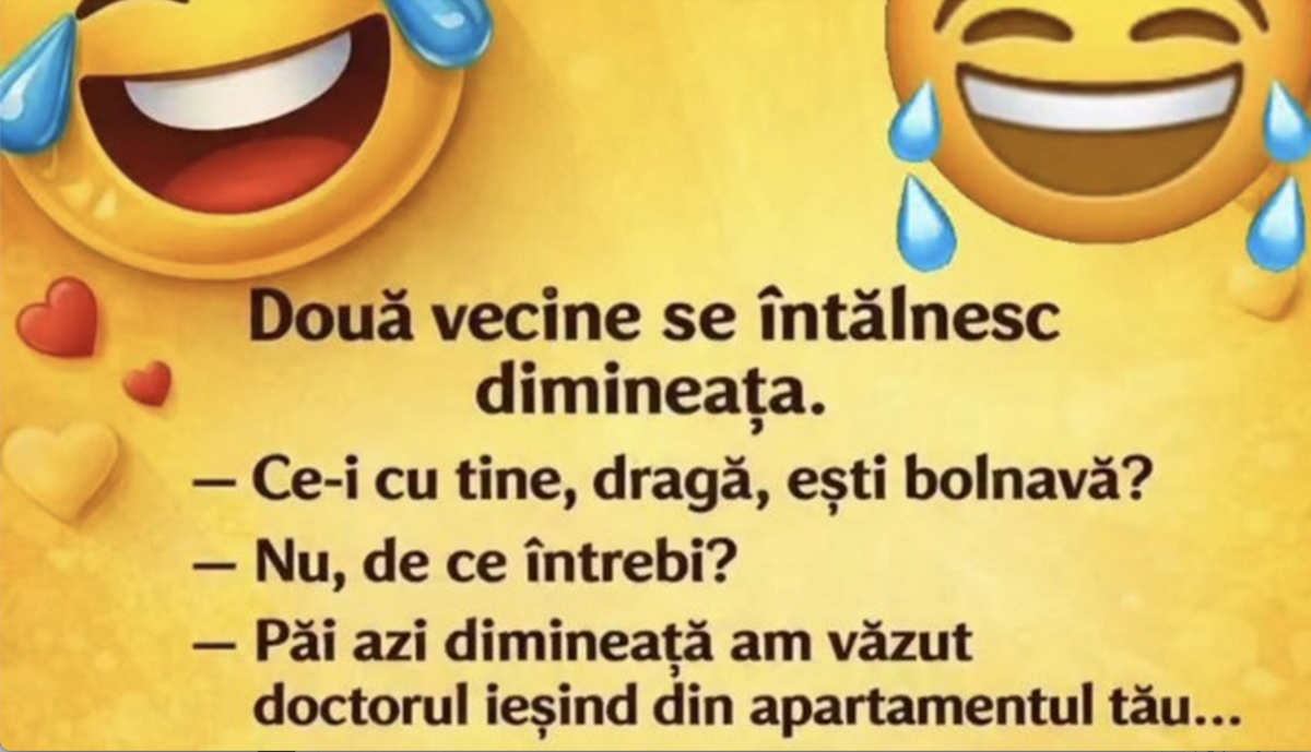 Bancurile zilei: vecine, examen auto și vânătorul cu ursul