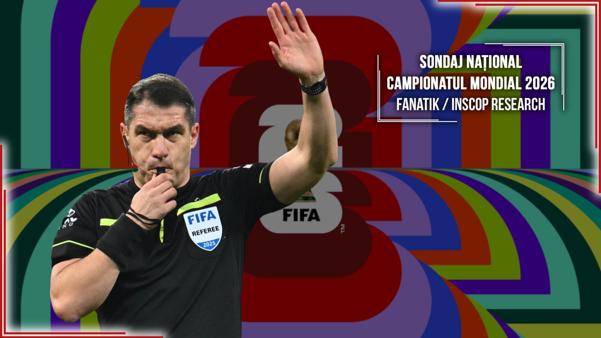 Sondaj INSCOP: 81% dintre români cred că Istvan Kovacs va arbitra bine la CM 2026