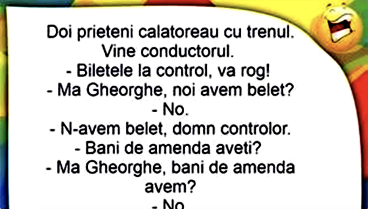 Bancul sfârșitului de săptămână: Gheorghe și „nașul” din tren